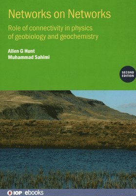 Networks on Networks: The Physics of Geobiology and Geochemistry, Second Edition 1