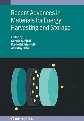 bokomslag Recent Advances in Materials for Energy Harvesting and Storage