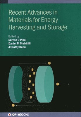 bokomslag Recent Advances in Materials for Energy Harvesting and Storage