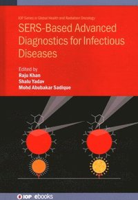 bokomslag SERS-Based Advanced Diagnostics for Infectious Diseases