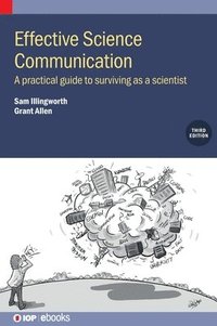 bokomslag Effective Science Communication (Third Edition)