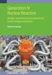 bokomslag Generation IV Nuclear Reactors
