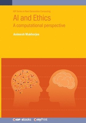 Animesh Mukherjee - AI and Ethics, Häftad