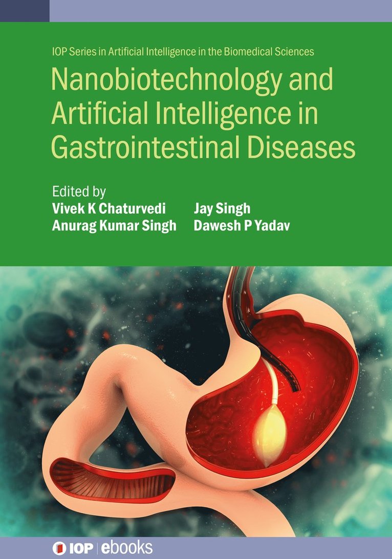 Nanobiotechnology and Artificial Intelligence in Gastrointestinal Diseases 1