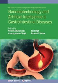 bokomslag Nanobiotechnology and Artificial Intelligence in Gastrointestinal Diseases