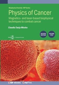 bokomslag Physics of Cancer, Volume 5 (Second Edition)