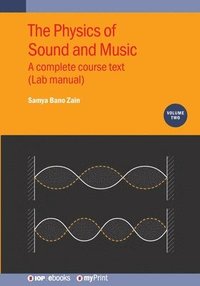 bokomslag Physics of Sound and Music, Volume 2