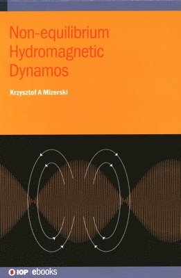 Non-equilibrium Hydromagnetic Dynamos 1