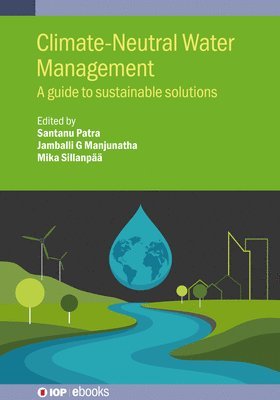 Climate-Neutral Water Management: A Guide to Sustainable Solutions