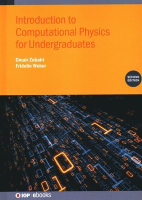 bokomslag Introduction to Computational Physics for Undergraduates (Second Edition)