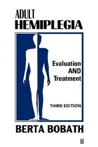 bokomslag Adult Hemiplegia Evaluation and Treatment