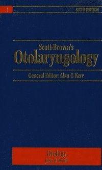 bokomslag Scott-Brown's Otolaryngology: v. 3 Otology
