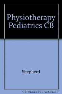 bokomslag Physiotherapy in Pediatrics