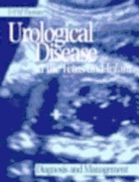 bokomslag Urological Disease in the Fetus and Infant