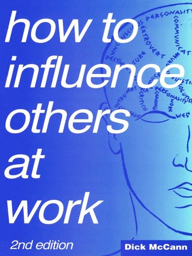 bokomslag How to Influence Others at Work