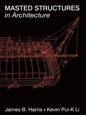 bokomslag Masted Structures in Architecture