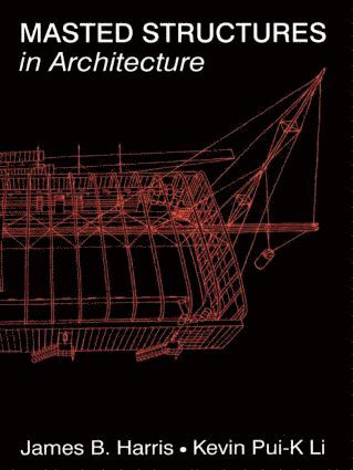 bokomslag Masted Structures in Architecture