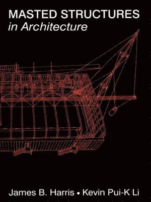 Masted Structures in Architecture