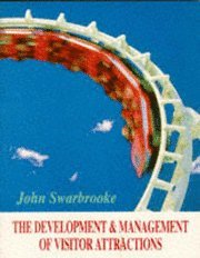 Development and Management of Visitor Attractions, The 1