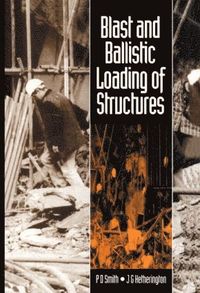 bokomslag Blast and Ballistic Loading of Structures