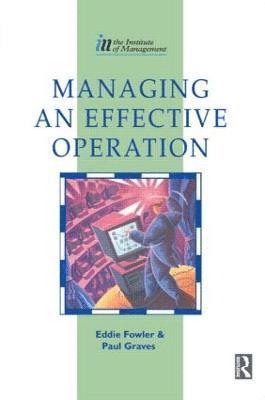 Managing an Effective Operation 1