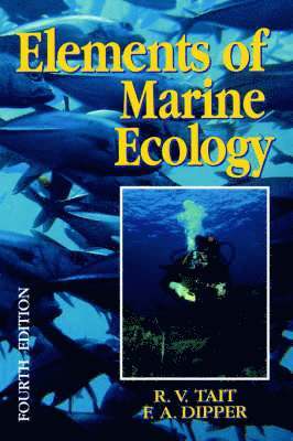 FRANCES DIPPER, R V TAIT (DECD) - Elements of Marine Ecology, Häftad
