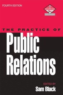 Sam Black - Practice of Public Relations, Häftad