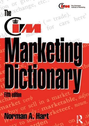 Norman Hart, John Stapleton - CIM Marketing Dictionary, Häftad