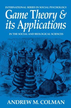 Andrew M. Colman - Game Theory and its Applications, Häftad