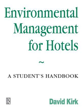 David Kirk - Environmental Management for Hotels, Häftad