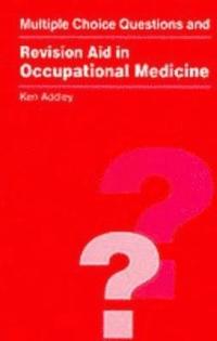 bokomslag MCQs and Revision Aid in Occupational Medicine