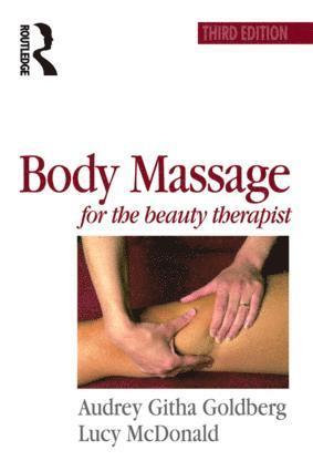 Body Massage for the Beauty Therapist 1