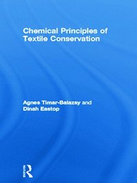 bokomslag Chemical Principles of Textile Conservation