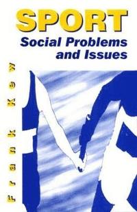 bokomslag Sport: Social Problems and Issues