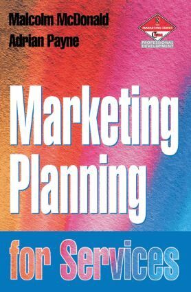 Adrian Payne, Malcolm McDonald - Marketing Planning for Services, Häftad