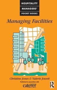 bokomslag Managing Facilities