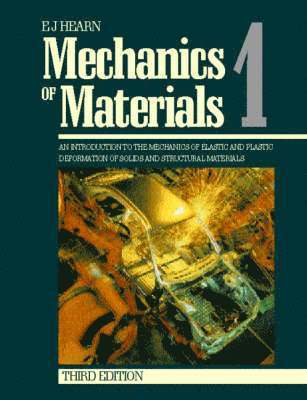 E.J. Hearn, Hong Kong) Hearn, E.J. (Hong Kong Polytechnic, Hung Hom, Kowloon, E. J. Hearn, E J Hearn - Mechanics of Materials Volume 1, Häftad