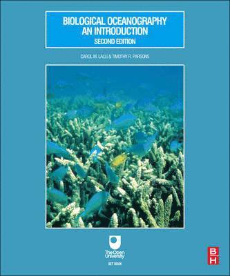 Carol Lalli, Timothy R. Parsons - Biological Oceanography: An Introduction, Häftad