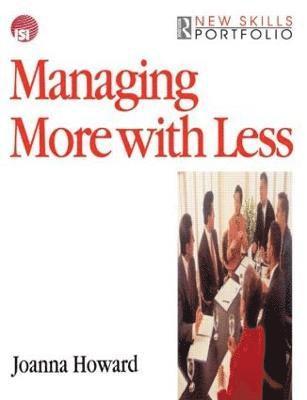 Managing More with Less 1