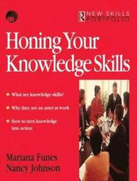 bokomslag Honing Your Knowledge Skills