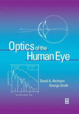 bokomslag Optics of the Human Eye