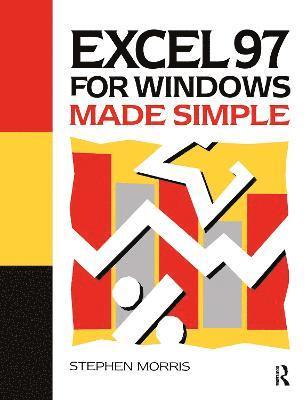 Excel 97 for Windows Made Simple 1