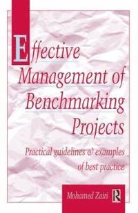 bokomslag Effective Management of Benchmarking Projects