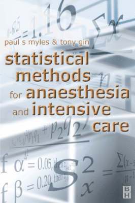 Statistical Methods for Anaesthesia and Intensive Care 1