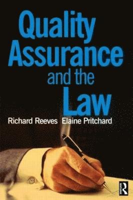 Quality Assurance and the Law 1