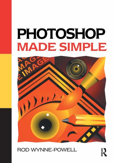 Rod Wynne-Powell, Martin Evening - Photoshop Made Simple, Häftad