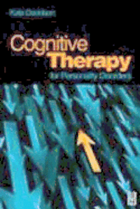 bokomslag Cognitive Therapy For Personality Disorders