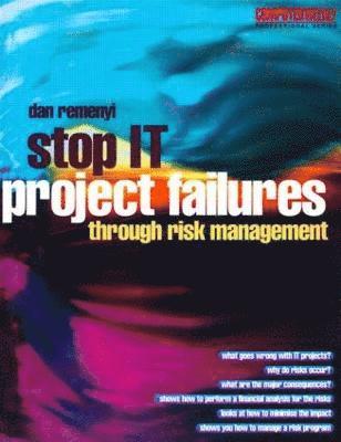 Stop IT Project Failures 1