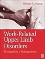 bokomslag Work-Related Upper Limb Disorders: Recognition and Management