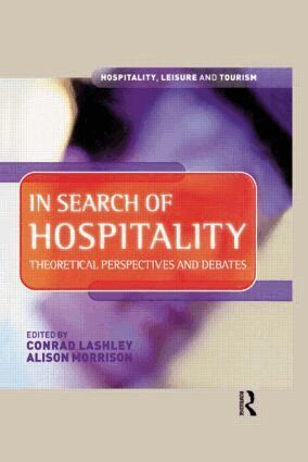 Conrad Lashley, Alison Morrison - In Search of Hospitality, Inbunden